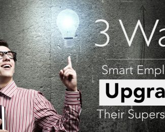 3 Ways Smart Employees Upgrade Their Superstardom